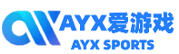 爱游戏(aiyouxi)中国官方网站|ayx sports